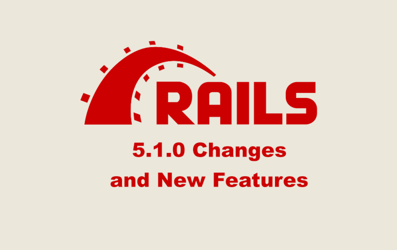 What's new in Rails 5.1: Better JavaScript, for one